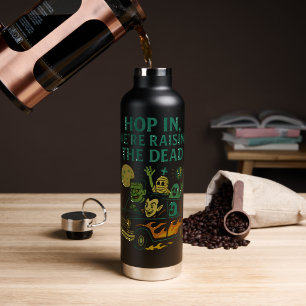 Wenn wir hineingehen, ziehen wir die Toten an Trinkflasche