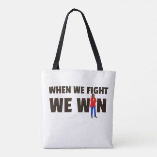 Wenn wir kämpfen gewinnen wir Harris Tote Tasche