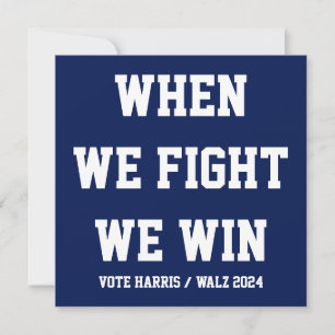 Wenn wir kämpfen gewinnen wir Harris Walz