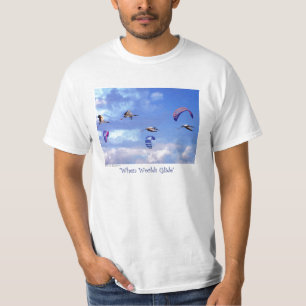 Wenn Wolds gleiten T-Shirt