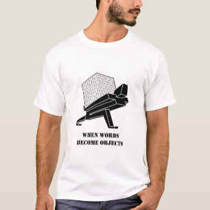 Wenn Wörter zu Objekten mit weißem T - Shirt werde