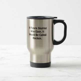Wenn Zahl Skaten einfaches… angerufenes Hockey Mug Reisebecher