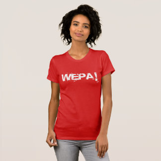 Wepa! - T-Shirt pour femmes - (Libre Label)
