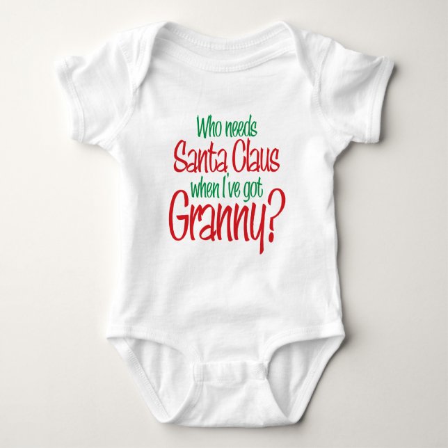 Wer benötigt Sankt, wenn ich Oma habe? Baby Strampler (Vorderseite)