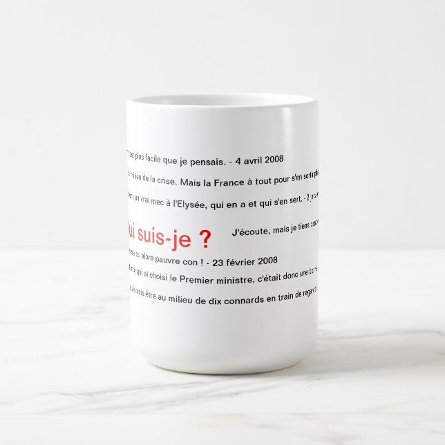 Wer bin ich? Sarkozy Kaffeetasse (Mittel)