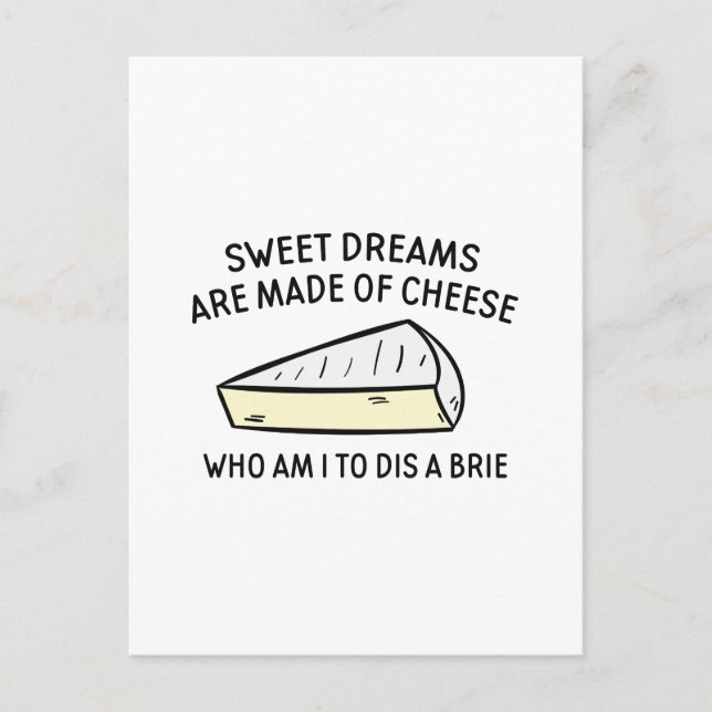Wer bin ich, um eine Brie zu tanzen? Postkarte (Vorderseite)