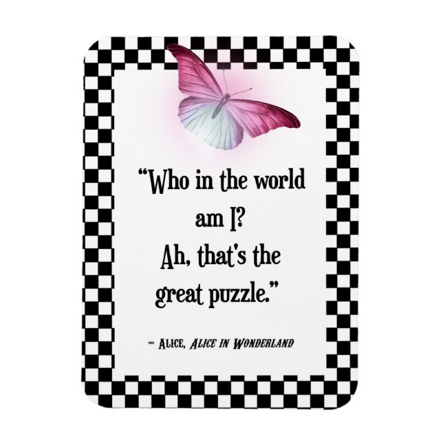 Wer bin ich? Wonderland Alice Zitat Magnet (Vertikal)