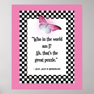 Wer bin ich? Wonderland Alice Zitat Poster