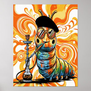 Wer bist du? Raupe mit Hookah Poster