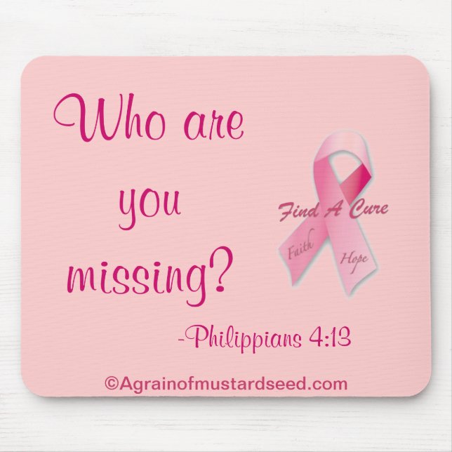 Wer bist du vermisst? Brustkrebs Mousepad (Vorne)
