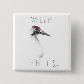 Wer da ist (Whooping Crane) Button