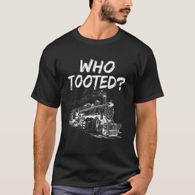 Wer den geplagten Zug und den Eisenbahnrücklauf we T-Shirt (Vorderseite)