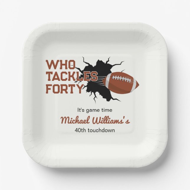 Wer den vierzigsten Funny Football am 40. Geburtst Pappteller (Vorderseite)