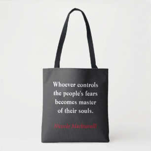 Wer die Angst des Volkes Kontrolle - Machiavelli Tasche