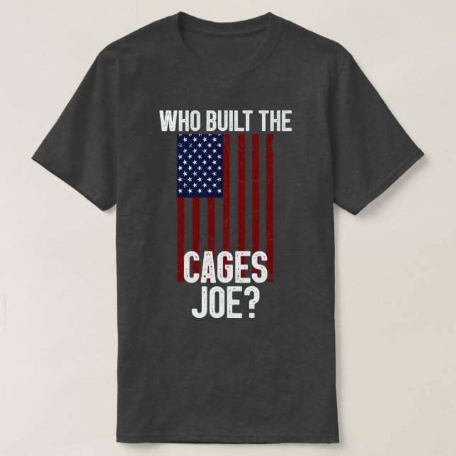 Wer die Käfige Joe 3 gebaut hat T-Shirt (Design vorne)