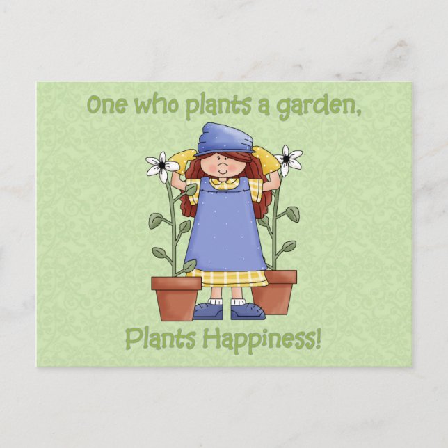 Wer einen Garten Pflanze, der Pflanze Glück hat Postkarte (Vorderseite)