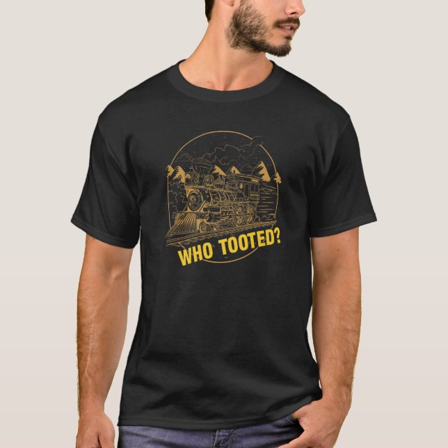 Wer Eisenbahnfans getootet hat T-Shirt (Vorderseite)