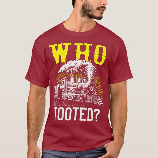 Wer getootet Züge liebt Eisenbahn Überzug T-Shirt (Vorderseite)