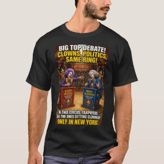 Wer gewinnt den NY-Zirkus? T-Shirt