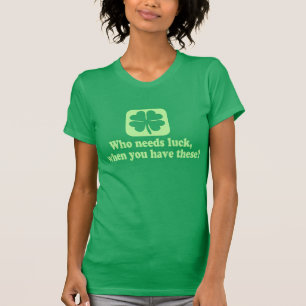 Wer Glück-lustige Iren benötigt T-Shirt