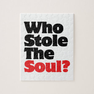 Wer hat das Soul gestohlen?