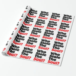 Wer hat das Soul gestohlen? Geschenkpapier