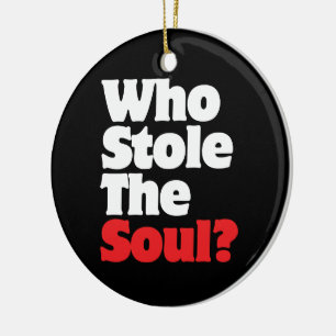 Wer hat die Seele gestohlen? Keramikornament