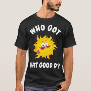 Wer hat dieses gute D glückliche Sonne Vitamin Se T-Shirt