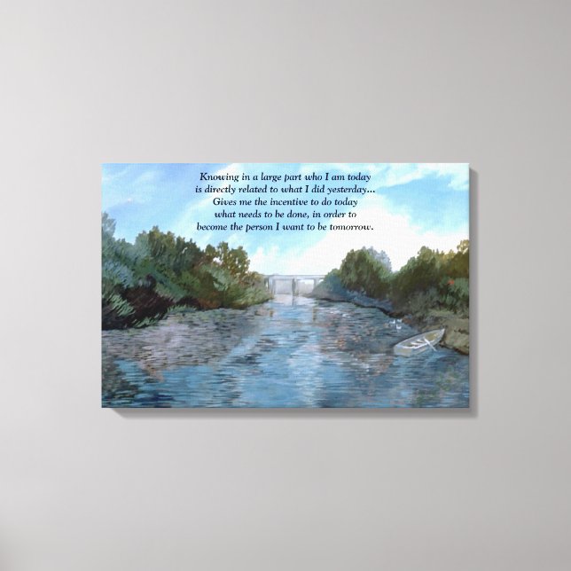 Wer ich heute bin Inspiration Leinwanddruck (Vorderseite)