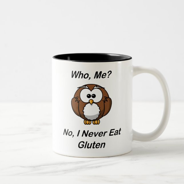Wer, ich?  Nein, esse ich nie Gluten Zweifarbige Tasse (Rechts)
