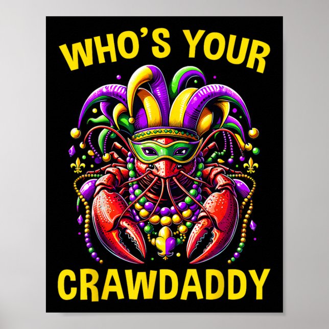 Wer ist dein Crawdaddy Crawfish Jester Perlen Lust Poster (Vorne)