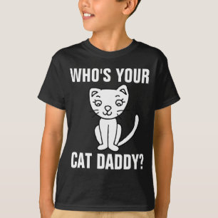 WER IST DEINE KATZKATZE? (VATER) T - Shirt für Jug