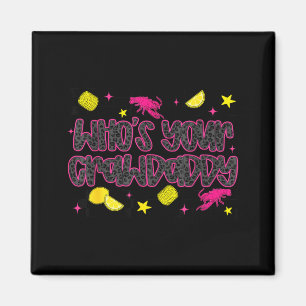 Wer ist der Crawdaddy-Krebs-Koch-Süd-Limonade Magnet