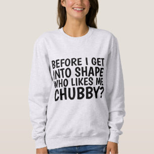 WER IST GERNE SCHUBBY? BBW FUNNY-T - SHIRT
