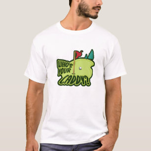 Wer ist Ihr Caddy Costume für einen Golfsport? T-Shirt