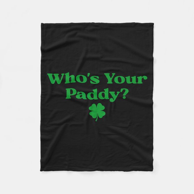 Wer ist Ihr Paddy Shamrock Fleecedecke (Vorderseite)