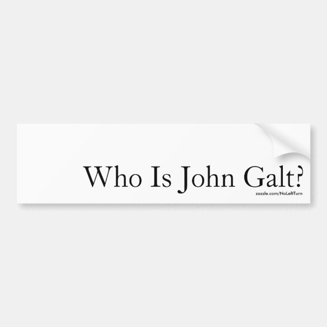 Wer ist John Galt? Autoaufkleber (Vorne)