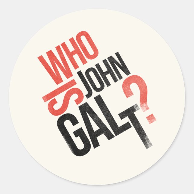 Wer ist John Galt? Ayn Rand Sticker (Vorderseite)