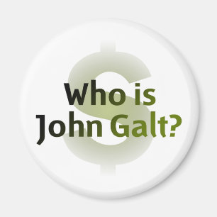 Wer ist John Galt? Geld-Symbol Magnet