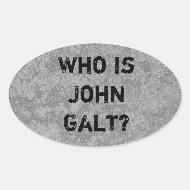 Wer ist John Galt? Ovaler Aufkleber (Vorderseite)