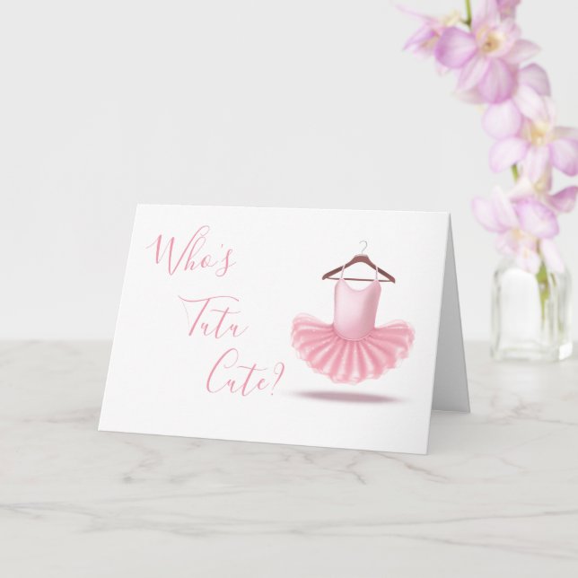 Wer ist Tutu Niedlich Ballerina Pink Girly Geburts Karte (Orchidee)