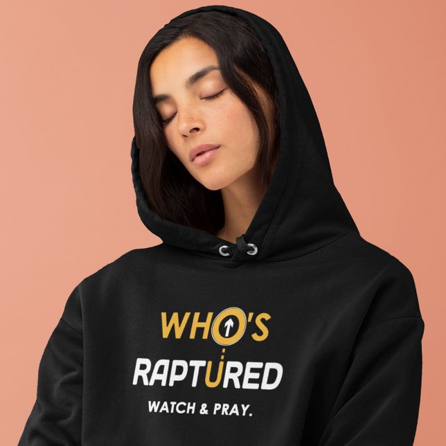Wer ist vergewaltigte Uhr und betet. Hoodie (Von Creator hochgeladen)