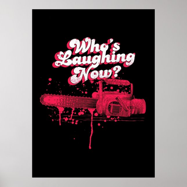 Wer jetzt lacht - böse Tote - Chainsaw - Asche - Poster (Vorne)