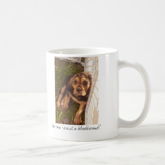 Wer kann einem Bluthund widerstehen? Kaffeetasse