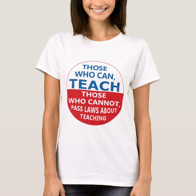 Wer kann, lehrt den T - Shirt der Frauen (Vorderseite)