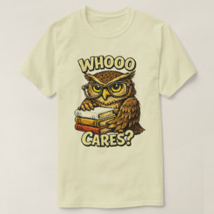 Wer Kümmert Sich Lustiger Eulen Buchliebhaber Graf T-Shirt