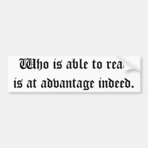 Wer lesen kann, ist in der Tat von Vorteil Autoaufkleber