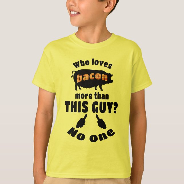 Wer Liebe-Speck mehr? T-Shirt (Vorderseite)