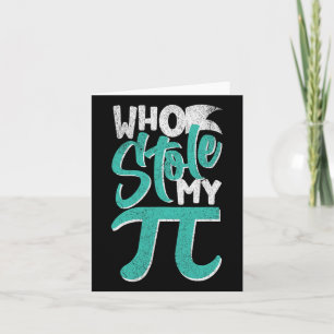Wer meinen Pie Pi Day Nerd Math Student Lehrer ges Karte