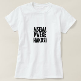 Wer mit sich selbst spricht, kann sich in Swahili T-Shirt